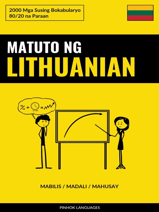 Title details for Matuto ng Lithuanian--Mabilis / Madali / Mahusay by Pinhok Languages - Available